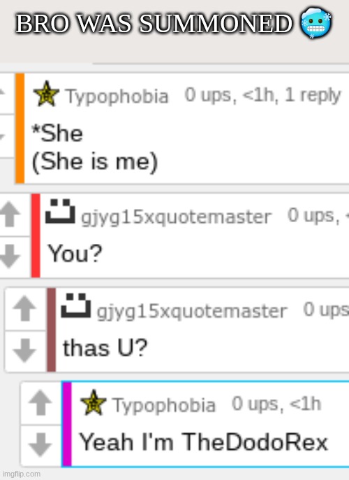 BRO WAS SUMMONED 🥶 | made w/ Imgflip meme maker
