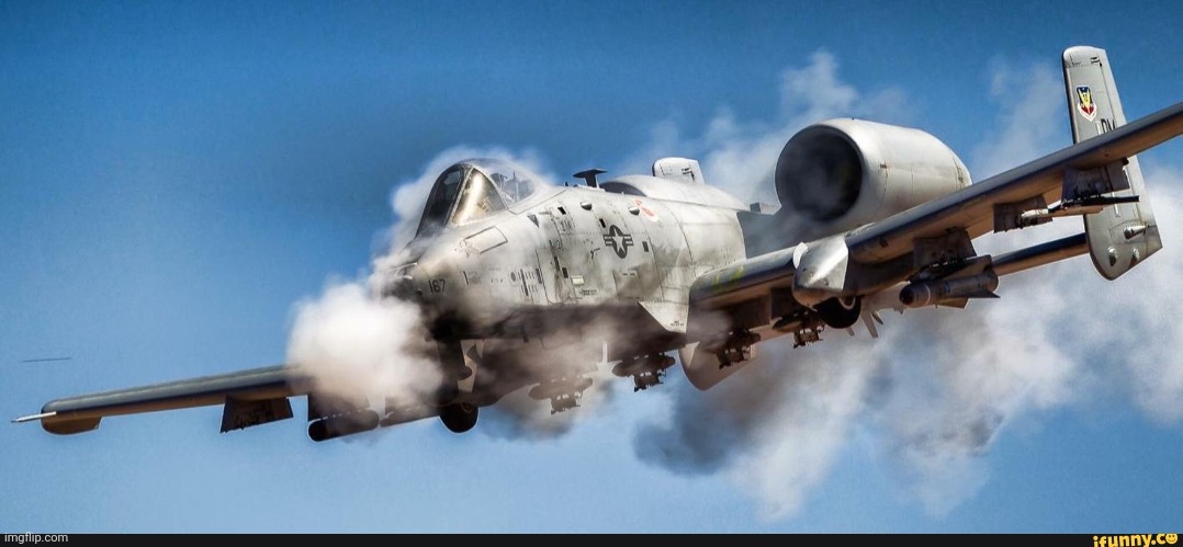 A10 warthog | image tagged in a10 warthog | made w/ Imgflip meme maker