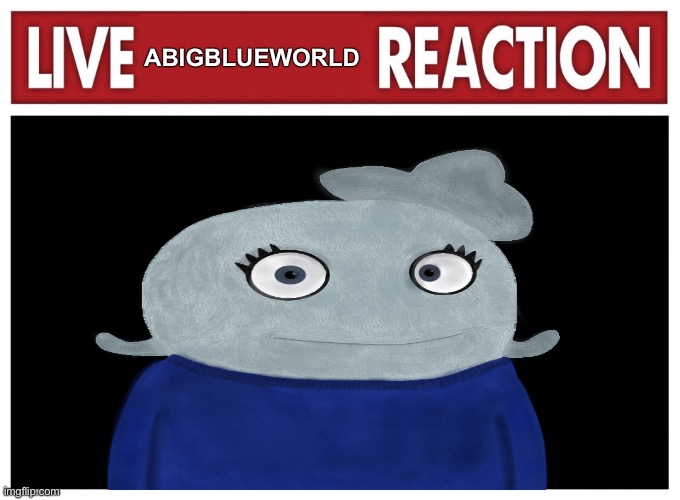 AbcdefghI raid Msmg | ABIGBLUEWORLD | image tagged in live reaction | made w/ Imgflip meme maker