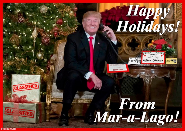 A Christmas Story! | Happy Holidays! From; Mar-a-Lago! | image tagged in donald trump,happy holidays,christmas presents,a christmas story | made w/ Imgflip meme maker