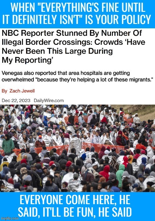 . . . | image tagged in american politics,illegal immigration | made w/ Imgflip meme maker