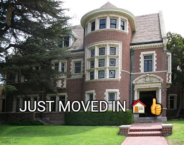 JUST MOVED IN 🏠👍 | image tagged in ahs,american horror story | made w/ Imgflip meme maker