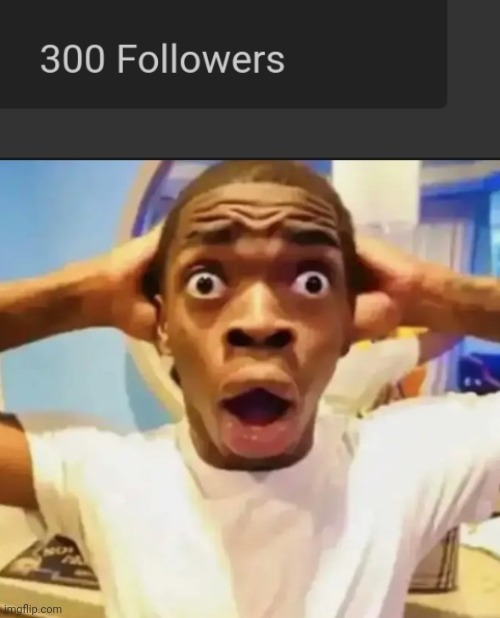 yooo | image tagged in surprised black guy | made w/ Imgflip meme maker