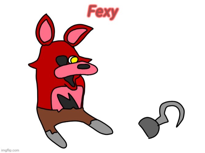 Fexy is the best | image tagged in fexy | made w/ Imgflip meme maker