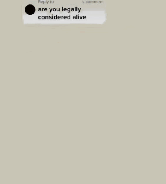 High Quality are you legally considered alive? Blank Meme Template