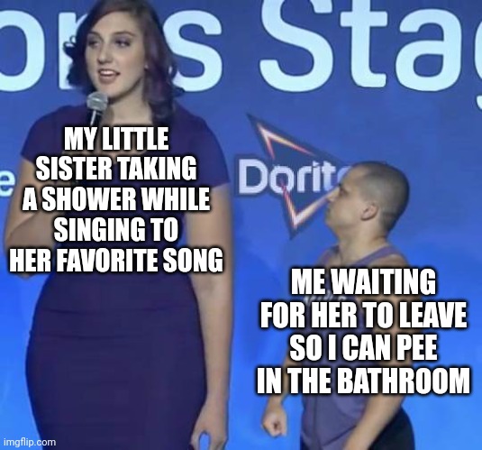 Why does it take so long!? | MY LITTLE SISTER TAKING A SHOWER WHILE SINGING TO HER FAVORITE SONG; ME WAITING FOR HER TO LEAVE SO I CAN PEE IN THE BATHROOM | image tagged in tyler1 meme,shower,little sister,sister,bathroom,pee | made w/ Imgflip meme maker