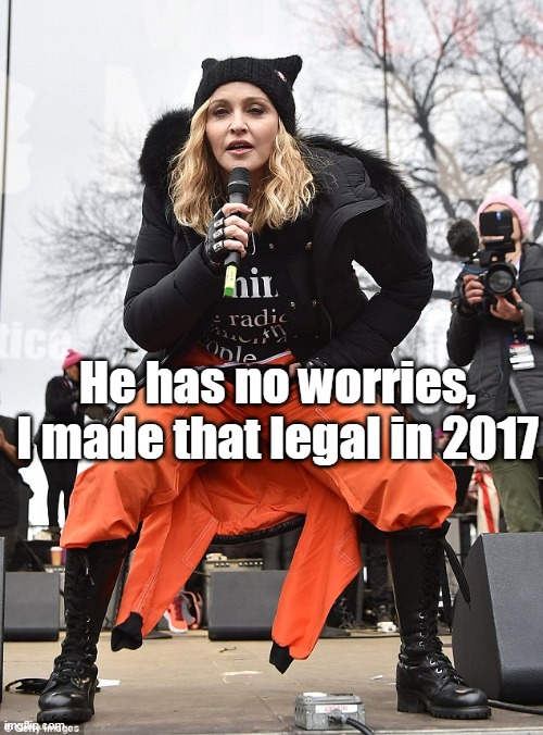 He has no worries, I made that legal in 2017 | made w/ Imgflip meme maker