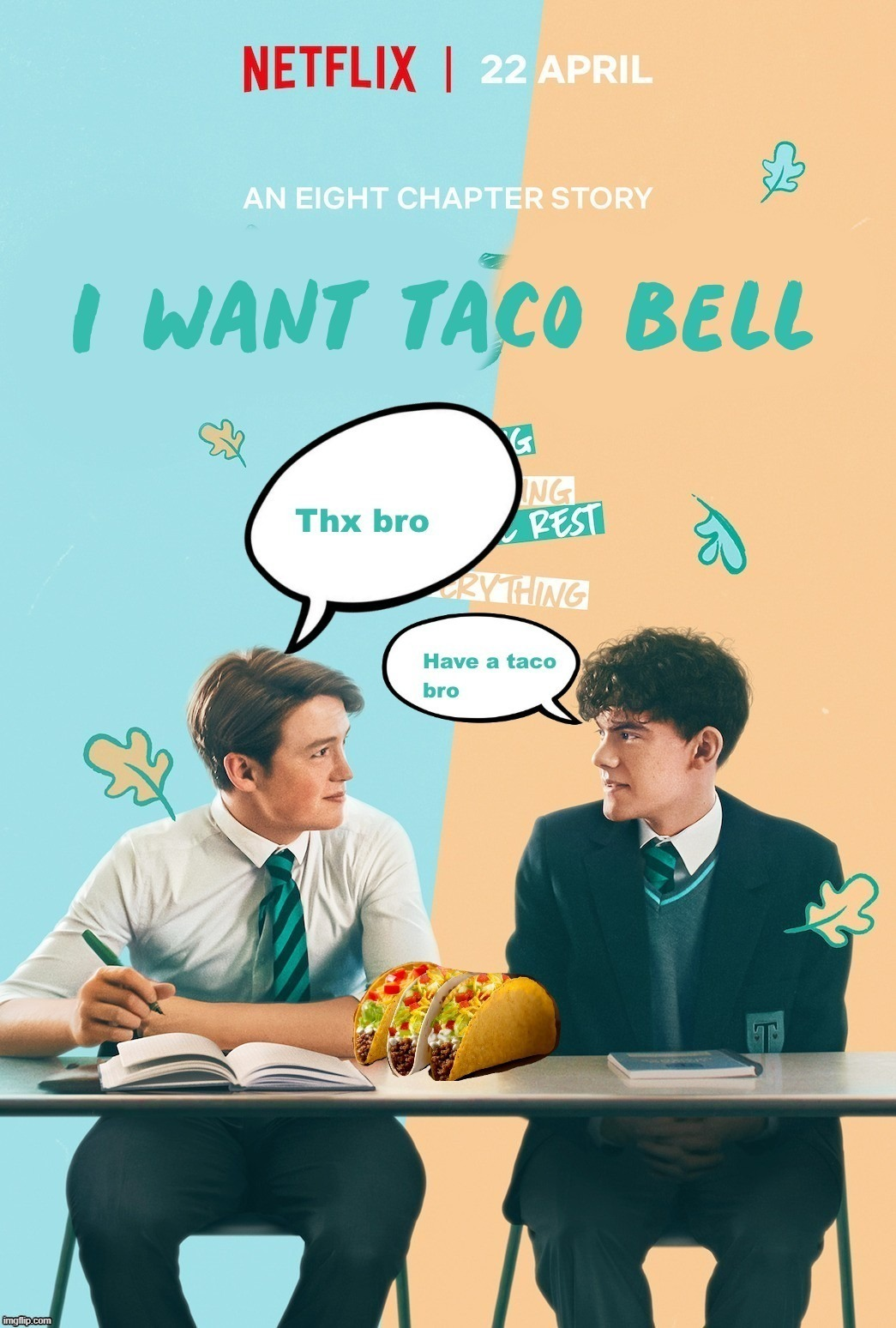 I Want Taco Bell Blank Meme Template