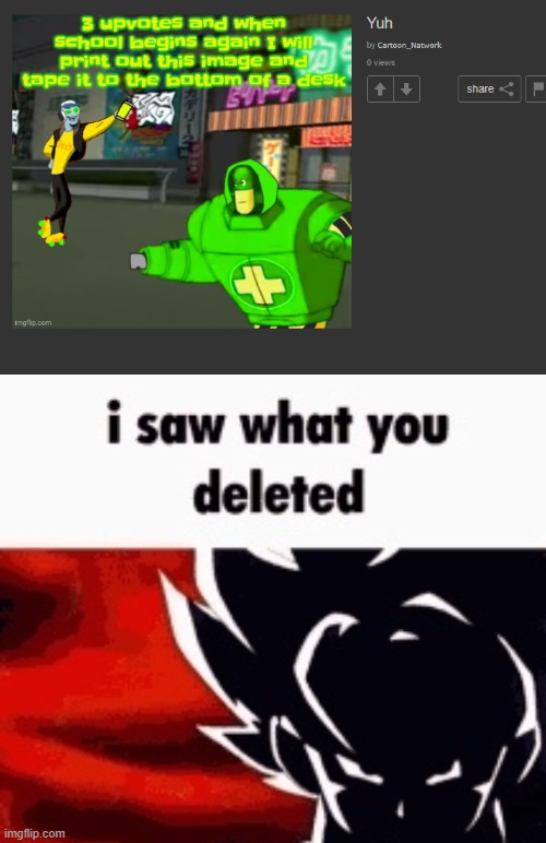 image tagged in i saw what you deleted | made w/ Imgflip meme maker