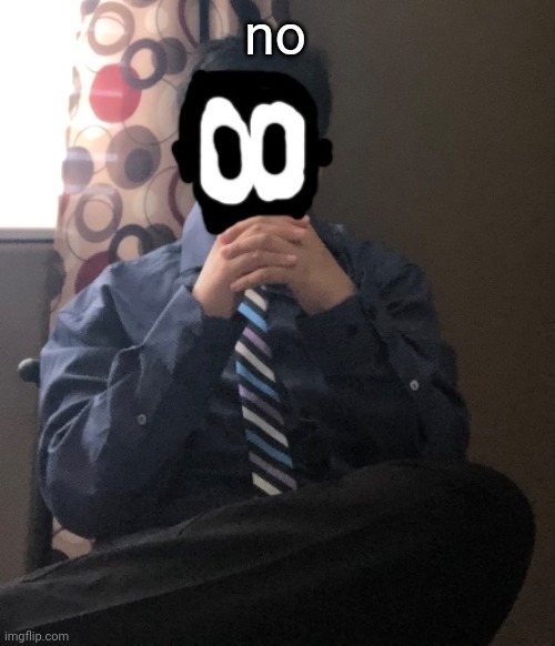 delted but he's badass | no | image tagged in delted but he's badass | made w/ Imgflip meme maker