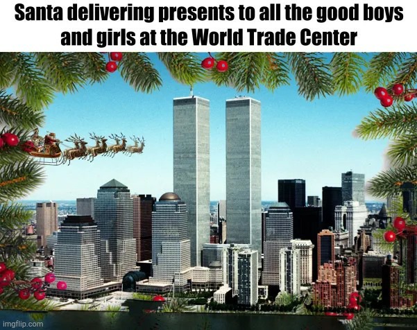 Happy holidays | image tagged in memes,9/11 | made w/ Imgflip meme maker