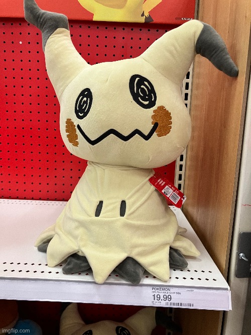 Giant Mimikyu plush | image tagged in pokemon | made w/ Imgflip meme maker