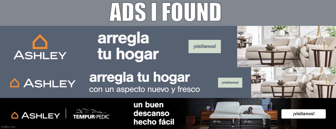 ads I found | ADS I FOUND | image tagged in bored | made w/ Imgflip meme maker