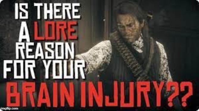 @Alerbillbones | image tagged in is there a lore reason for your brain injury | made w/ Imgflip meme maker