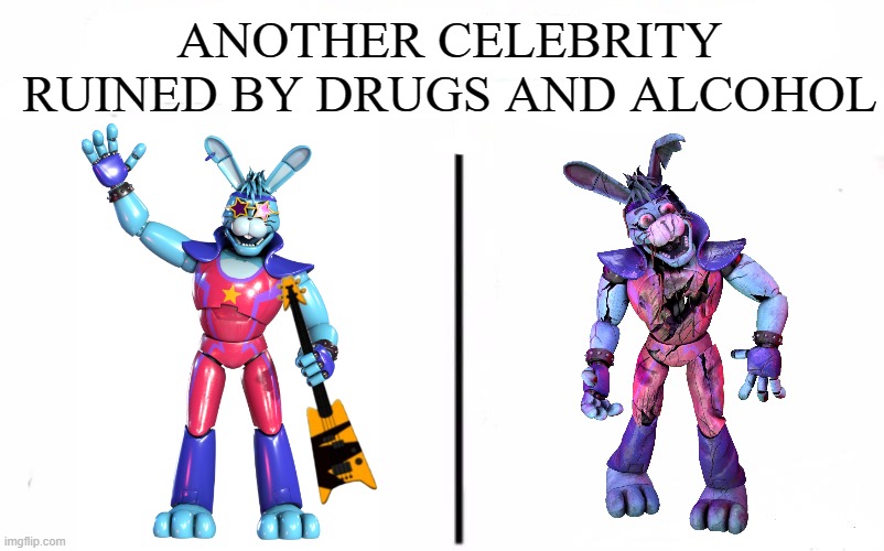 Another Celebrity FNAF | ANOTHER CELEBRITY RUINED BY DRUGS AND ALCOHOL | image tagged in memes,who would win | made w/ Imgflip meme maker