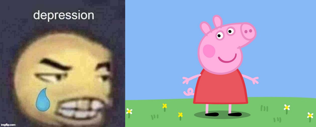 image tagged in depression,peppa pig | made w/ Imgflip meme maker