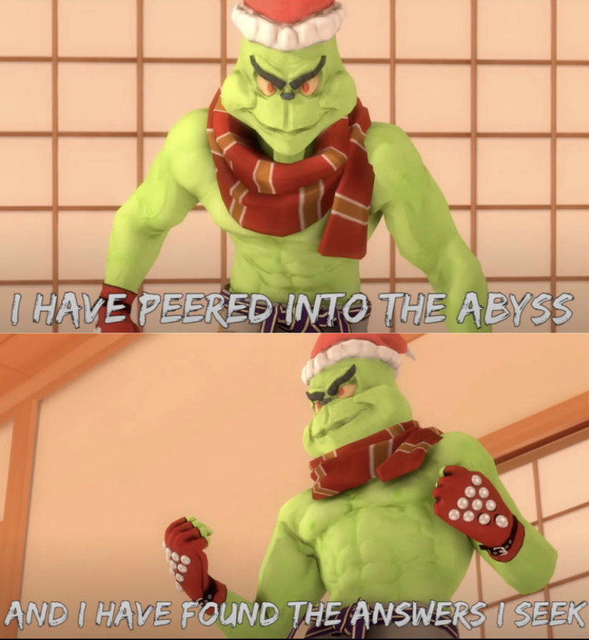 Grinch has found the answers. Blank Meme Template