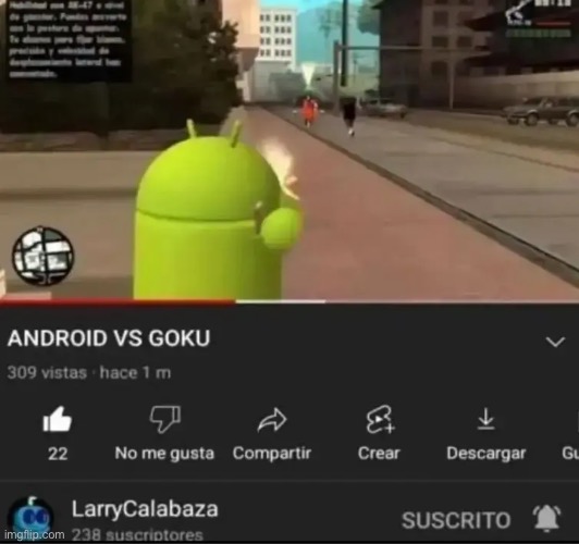 NO WAY | image tagged in android,versus,goku,epic battle | made w/ Imgflip meme maker