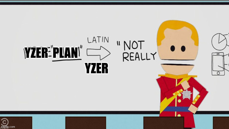 Yzer"plan" | YZER; YZER  PLAN | image tagged in chicago blackhawks,detroit red wings,toronto maple leafs,pittsburgh penguins,chicago,nhl | made w/ Imgflip meme maker