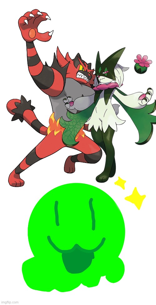 Happy Slime loves Incineroar and Meowscarada as a couple | image tagged in blank white template,pokemon | made w/ Imgflip meme maker