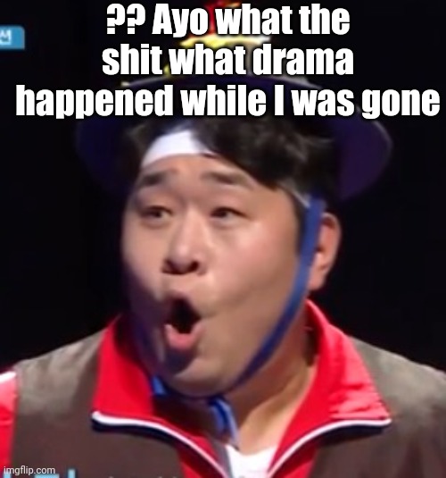 It was between icy and Sallie? | ?? Ayo what the shit what drama happened while I was gone | image tagged in seyoon | made w/ Imgflip meme maker