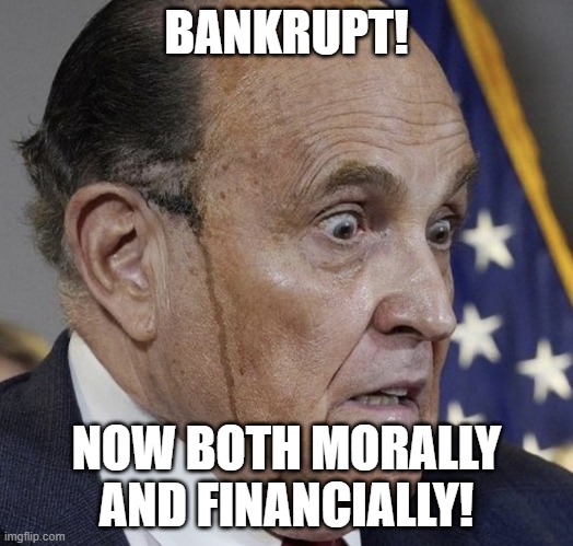 Grampire Ghouliani | BANKRUPT! NOW BOTH MORALLY AND FINANCIALLY! | image tagged in grampire ghouliani | made w/ Imgflip meme maker