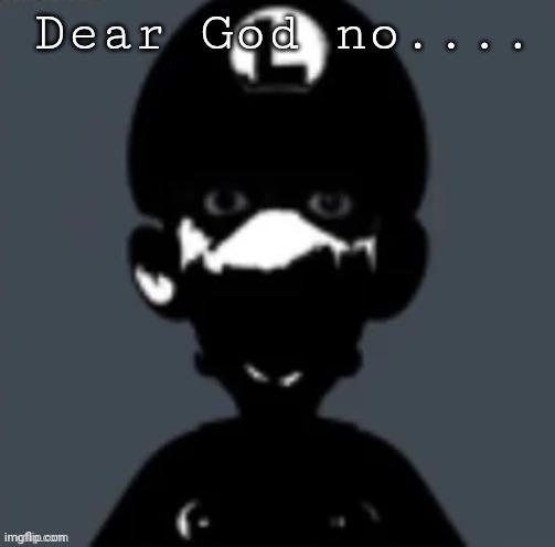 Harrison | Dear God no.... | image tagged in harrison | made w/ Imgflip meme maker