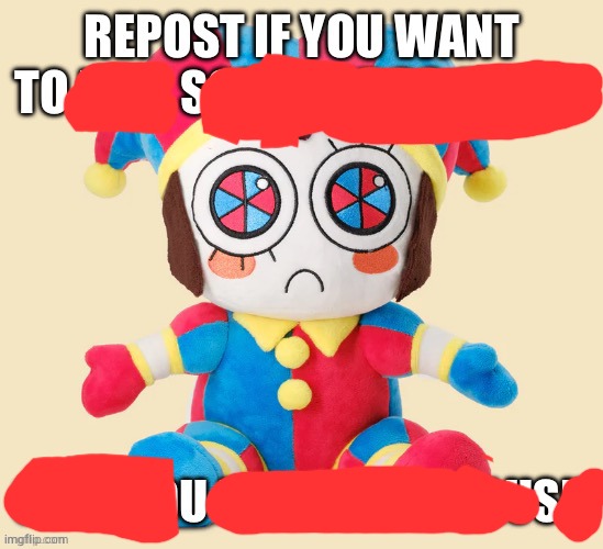 Repost if you want to rail someone so bad or if you like pomni | image tagged in repost if you want to rail someone so bad or if you like pomni,sus | made w/ Imgflip meme maker