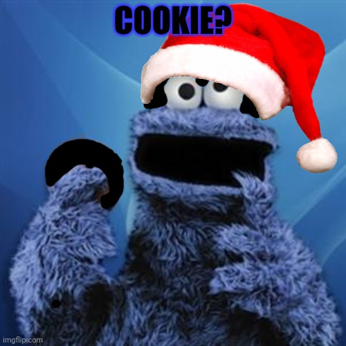 cookie monster | COOKIE? | image tagged in cookie monster | made w/ Imgflip meme maker