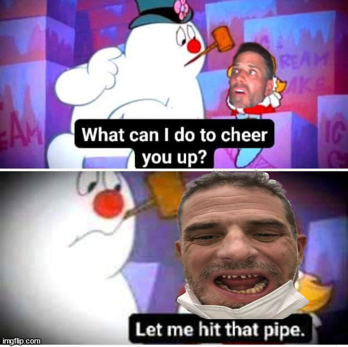 Stay frosty | image tagged in hunter biden,frosty the crackman | made w/ Imgflip meme maker