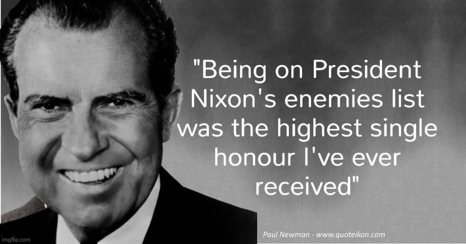 Trump enemies list FAIL Nixon Paul Newman | image tagged in trump enemies list fail nixon paul newman | made w/ Imgflip meme maker