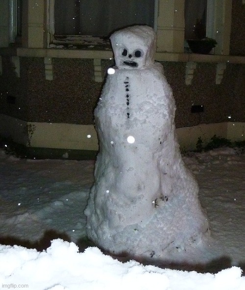 image tagged in snowman,horror,cursed,spooky,scary | made w/ Imgflip meme maker
