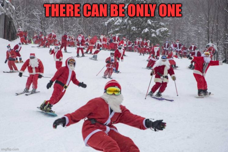 THERE CAN BE ONLY ONE | made w/ Imgflip meme maker