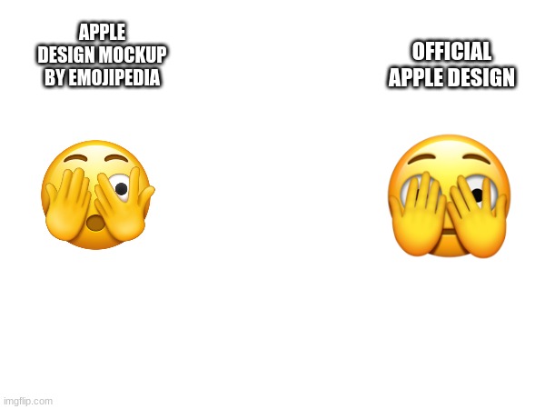 apple design mockups by emojipedia are wrong part 10 | OFFICIAL APPLE DESIGN; APPLE DESIGN MOCKUP BY EMOJIPEDIA | image tagged in emoji,emojis | made w/ Imgflip meme maker