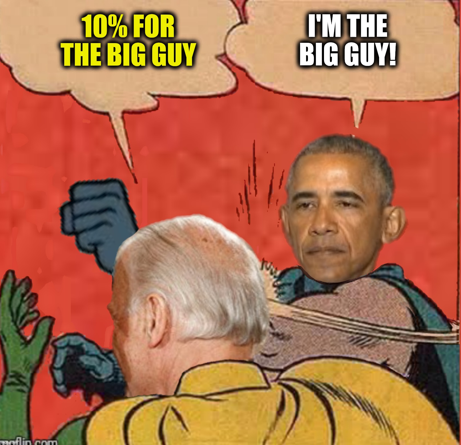 10% FOR THE BIG GUY I'M THE BIG GUY! | made w/ Imgflip meme maker