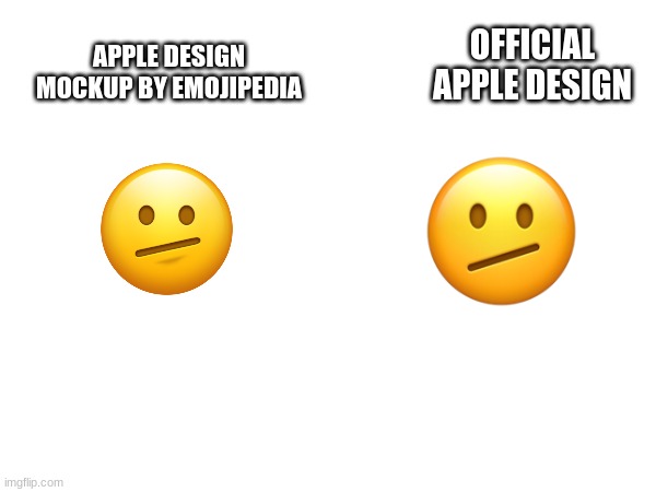apple design mockups by emojipedia are wrong part 12 | OFFICIAL APPLE DESIGN; APPLE DESIGN MOCKUP BY EMOJIPEDIA | made w/ Imgflip meme maker