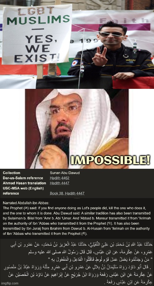 Eeek | IMPOSSIBLE! | image tagged in islam,lgbtq | made w/ Imgflip meme maker