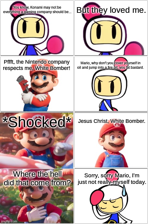 White Bomber and Mario's talk.mp3 | image tagged in comic | made w/ Imgflip meme maker