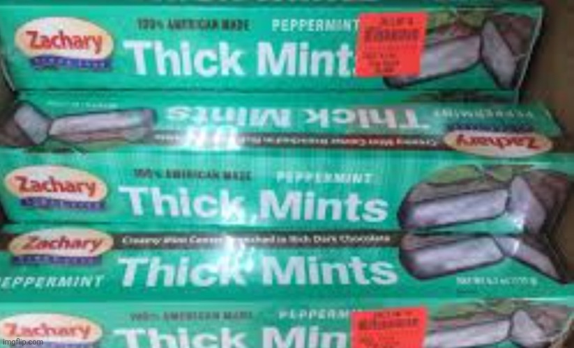 It's not thin mints, but.... | made w/ Imgflip meme maker