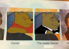 High Quality Cooler daniel Blank Meme Template