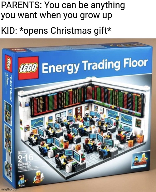 Subtle as a sledgehammer | PARENTS: You can be anything you want when you grow up; KID: *opens Christmas gift* | image tagged in memes,christmas,parents,parenting,lego | made w/ Imgflip meme maker