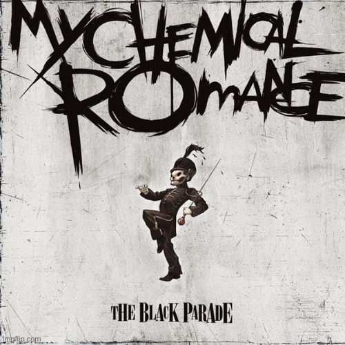 One of my favorite albums of all time | image tagged in my chemical romance,emo | made w/ Imgflip meme maker