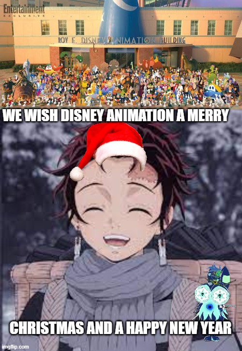 merry christmas from tanjiro | WE WISH DISNEY ANIMATION A MERRY; CHRISTMAS AND A HAPPY NEW YEAR | image tagged in tanjiro happy,disney,christmas,happy new year,once upon a time | made w/ Imgflip meme maker
