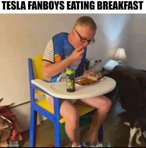 Tesla fanboys | TESLA FANBOYS EATING BREAKFAST | image tagged in dudes eating dinner | made w/ Imgflip meme maker