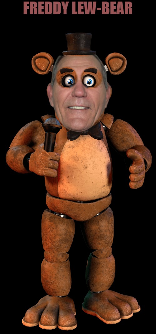 freddy lew-bear | FREDDY LEW-BEAR | made w/ Imgflip meme maker