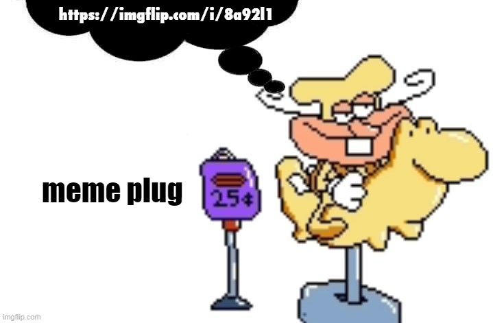 noise | https://imgflip.com/i/8a92l1; meme plug | image tagged in noise | made w/ Imgflip meme maker