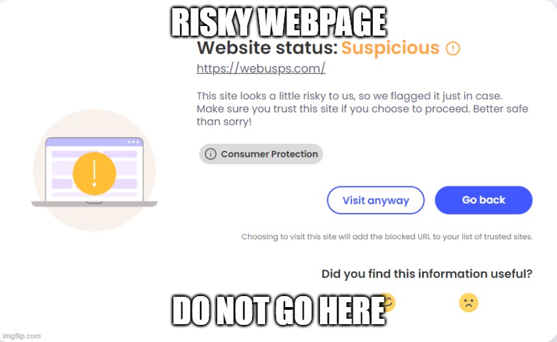 Risky Page | RISKY WEBPAGE; DO NOT GO HERE | image tagged in risky | made w/ Imgflip meme maker