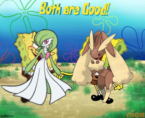 both are good | image tagged in both are good,pokemon | made w/ Imgflip meme maker