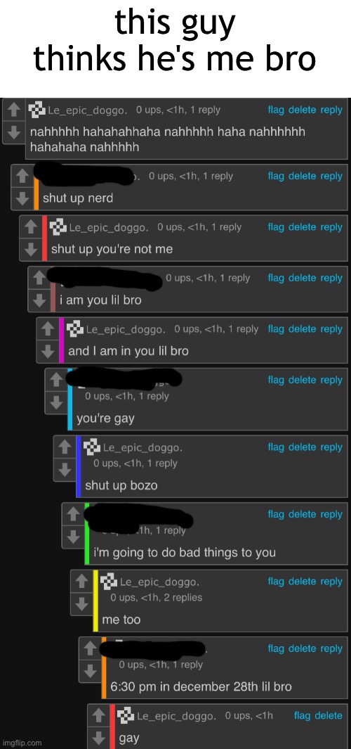 this guy thinks he's me bro | made w/ Imgflip meme maker