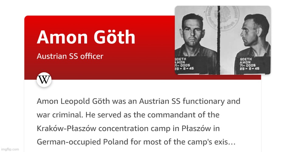 Fun fact, amon gus was not a real serial killer, but amon göth was a real war criminal. | made w/ Imgflip meme maker